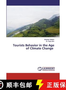 预订 Tourists Behavior in the Age of Climate Change [9786202528078]