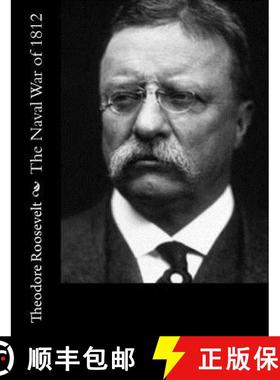 预订 The Naval War of 1812 [9781544248516]