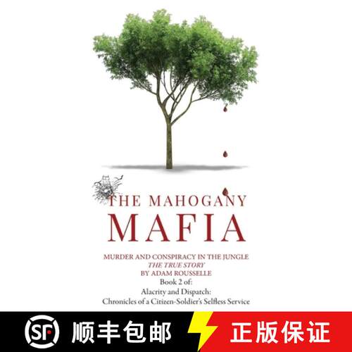 【3-4周达】精装 The Mahogany Mafia: Murder And Conspiracy In The Jungle [9798992061796]