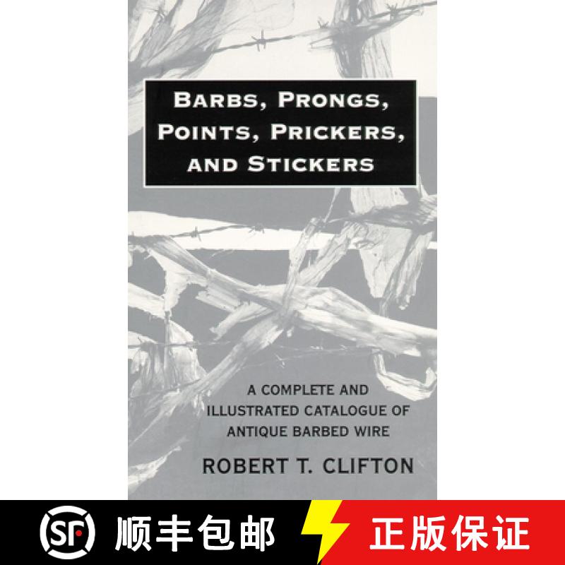 【3-4周达】Barbs, Prongs, Points, Prickers, and Stickers – A Complete and Illustrated Catalogue of A... [9780806108766] - 实物图