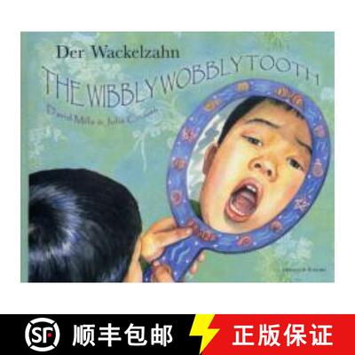 【3-4周达】Wibbly Wobbly Tooth in German and English [9781852699611]