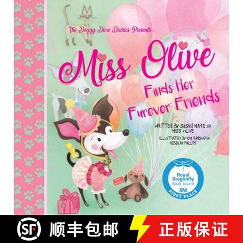 【3-4周达】Miss Olive Finds Her Furever Friends [9781972473177]