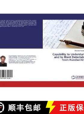 预订 Capability to Understand and to Want Detectable from Handwriting [9783659744181]