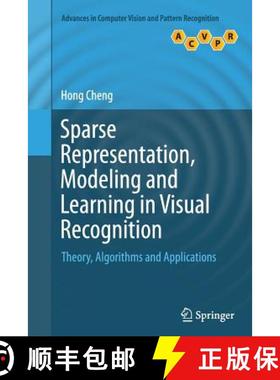 【3-4周达】Sparse Representation, Modeling and Learning in Visual Recognition : Theory, Algorithms an... [9781447172512]