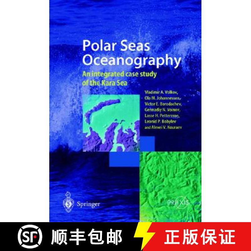 【3-4周达】Polar Seas Oceanography: An Integrated Case Study of the Kara Sea [9783540429692]