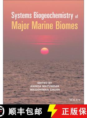 【3-4周达】Systems Biogeochemistry Of Major Marine Biomes [Wiley化学化工] [9781119554387]