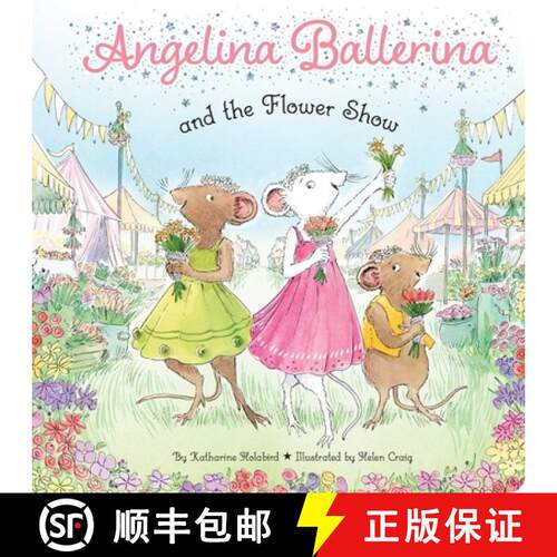 【3-4周达】Angelina Ballerina and the Flower Show [9781665985864]