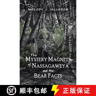 【3-4周达】The Mystery Magnets of Nassagaweya and the Bear Facts [9781773709543]