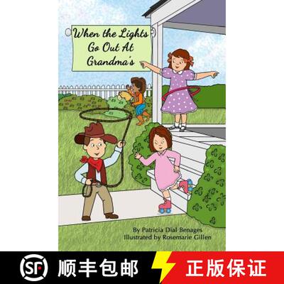 【3-4周达】When the Lights Go Out At Grandma's [9780692888193]