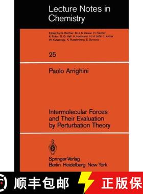 【3-4周达】Intermolecular Forces and Their Evaluation by Perturbation Theory [9783540108665]