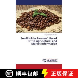 Agricultural Smallholder ICT 预订 and 9783659494925 Use Information Farmers Market