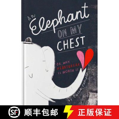 【3-4周达】An Elephant on My Chest: Or, Why Heartbreak Is Worth It (Valentine's Day Gifts, Galentines) [9781962098045]