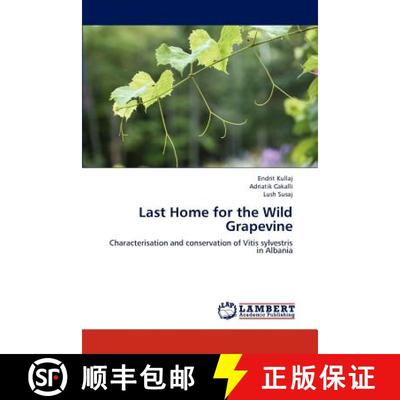 预订 Last Home for the Wild Grapevine [9783659319181]