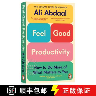 现货 感觉良好的生产力 英版简装小开本 Feel-Good Productivity : How to Do More of What Matters to You [9781847943750]