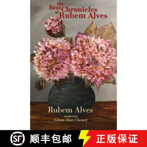 【3-4周达】The Best Chronicles of Rubem Alves [9780996674782]