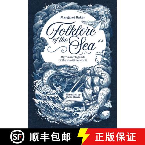 【3-4周达】精装 Folklore of the Sea: Myths and Legends of the Maritime World [9781446315590]