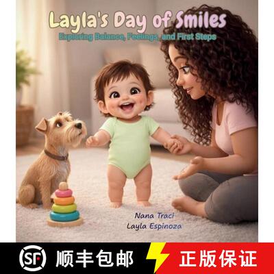【3-4周达】Layla's Day of Smiles: Exploring Balance, Feelings, and First Steps [9781972087480]
