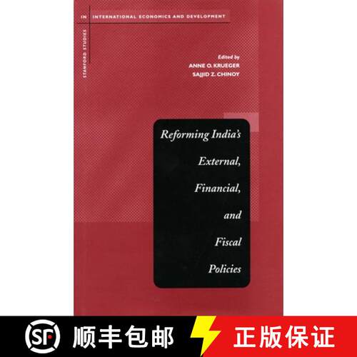 【3-4周达】精装 Reforming India`s External, Financial, and Fiscal Policies [9780804747752]