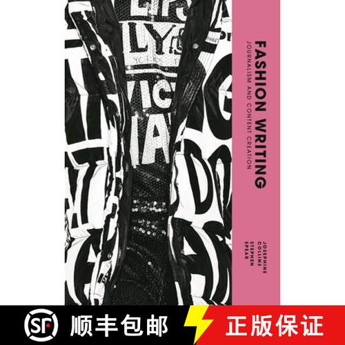 【3-4周达】Fashion Writing : Journalism and Content Creation [9781529419955]