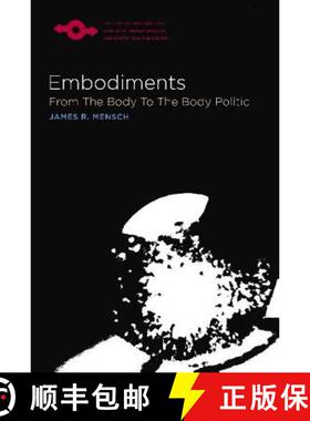 【3-4周达】Embodiments: From the Body to the Body Politic [9780810125612]