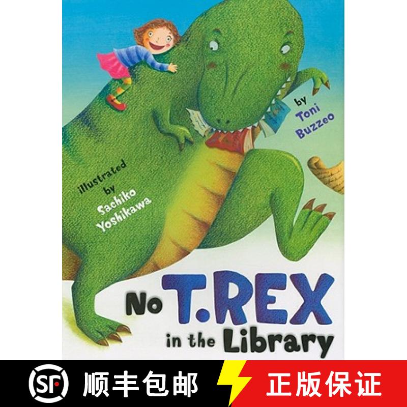 【3-4周达】No T. Rex in the Library [9781416939276]
