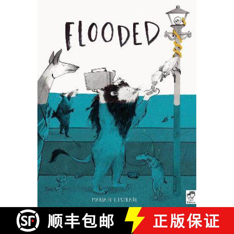 【3-4周达】Flooded: Winner of the Klaus Flugge Prize for Illustration 2023 [9780711276765]