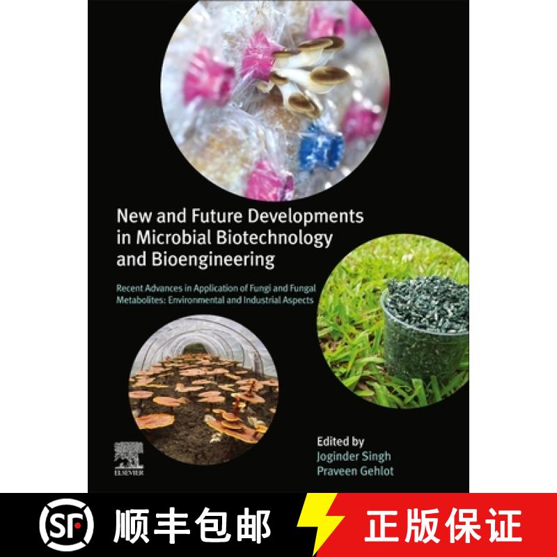 【3-4周达】New and Future Developments in Microbial Biotechnology and Bioengineering: Recent Advances... [9780128210079]