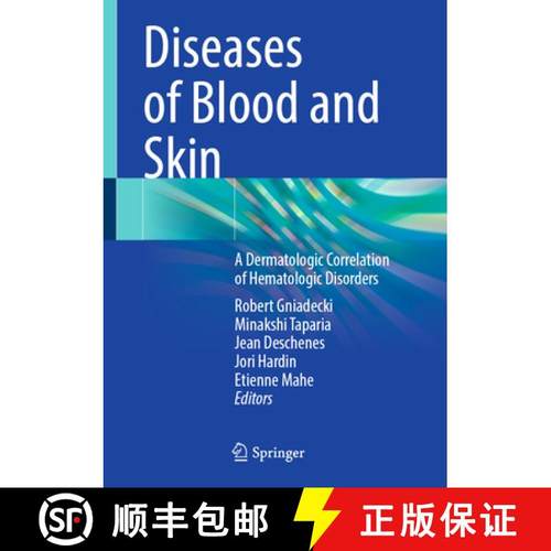 【3-4周达】Diseases of Blood and Skin: A Dermatologic Correlation of Hematologic Disorders [9783031652912]