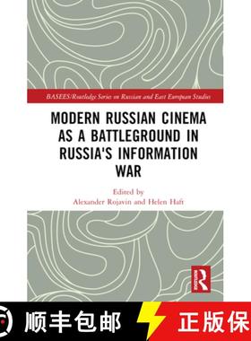 【3-4周达】Modern Russian Cinema as a Battleground in Russia's Information War [9781032398174]