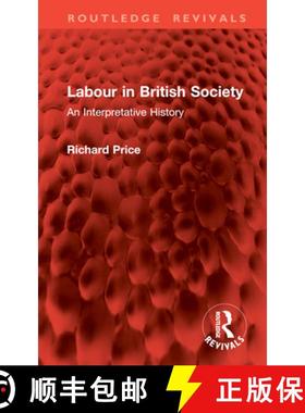 【3-4周达】Labour in British Society: An Interpretative History [9781032917177]