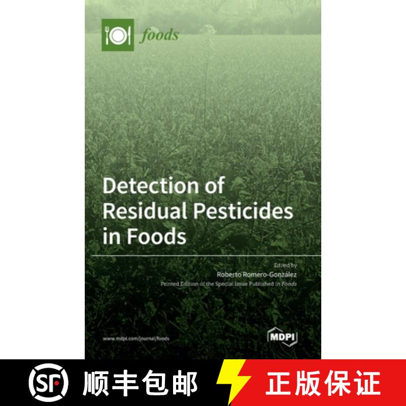 【3-4周达】Detection of Residual Pesticides in Foods [9783036541310]