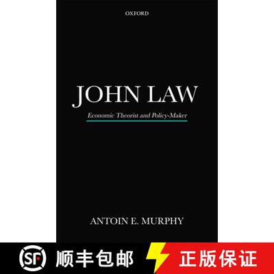 【3-4周达】John Law P: Economic Theorist and Policy-Maker [9780198823483]