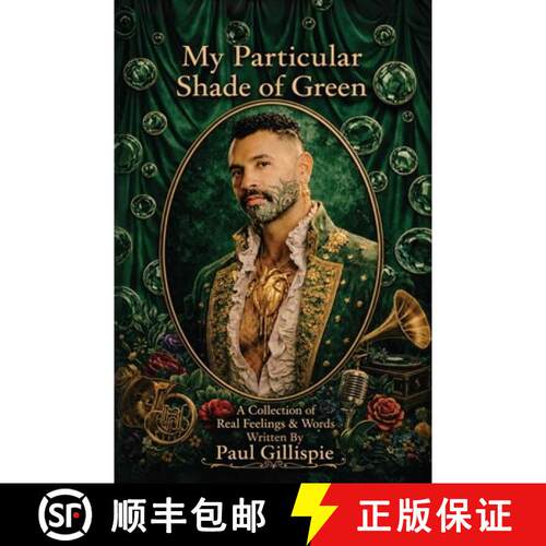 【3-4周达】My Particular Shade of Green: A Collection of Real Feelings & Words [9798993399072]