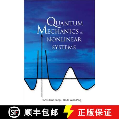 【3-4周达】精装 Quantum Mechanics in Nonlinear Systems [9789812561169]