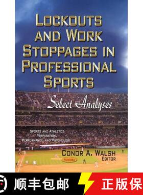 【3-4周达】Lockouts and Work Stoppages in Professional Sports: Select Analyses [9781629480800]