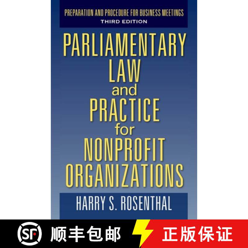 【3-4周达】Parliamentary Law and Practice for Nonprofit Organizations: Preparation and Procedure for ... [9780578145648]