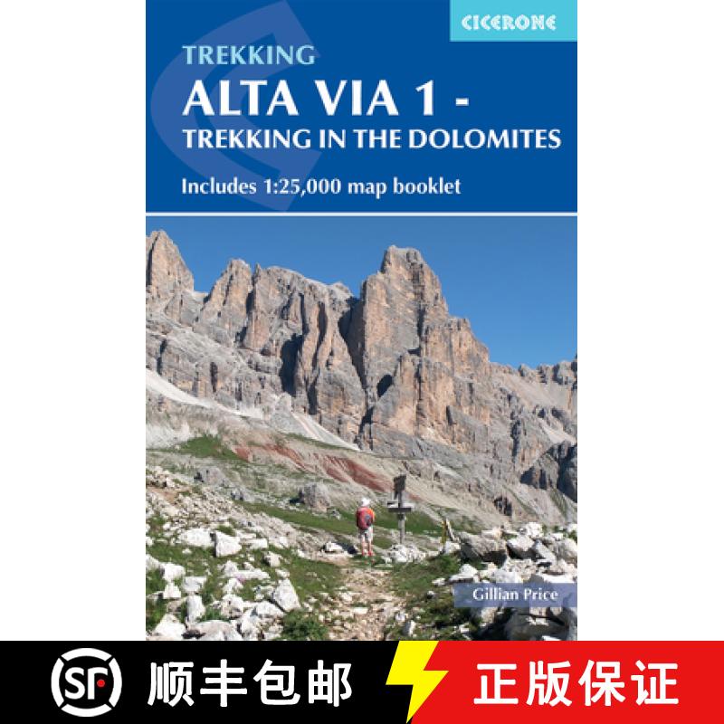 【3-4周达】Alta Via 1 - Trekking in the Dolomites: Includes 1:25,000 Map Booklet [9781786310811]
