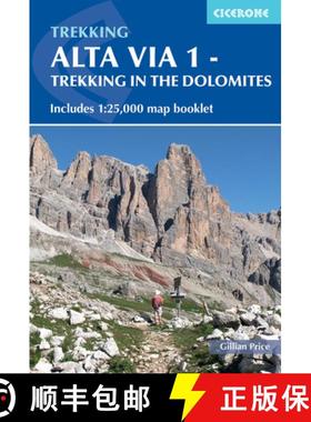 【3-4周达】Alta Via 1 - Trekking in the Dolomites: Includes 1:25,000 Map Booklet [9781786310811]