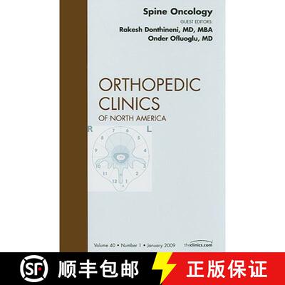 【3-4周达】精装 Spine Oncology, an Issue of Orthopedic Clinics: Volume 40-1 [9781437705140]