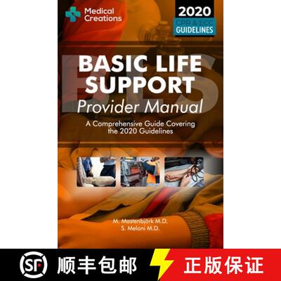 现货 Basic Life Support Provider Manual - A Comprehensive Guide Covering the Latest Guidelines [9781734741322]
