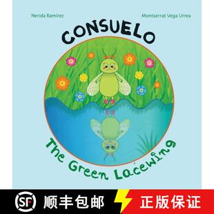 【3-4周达】Consuelo the green lacewing. [9781716988264]