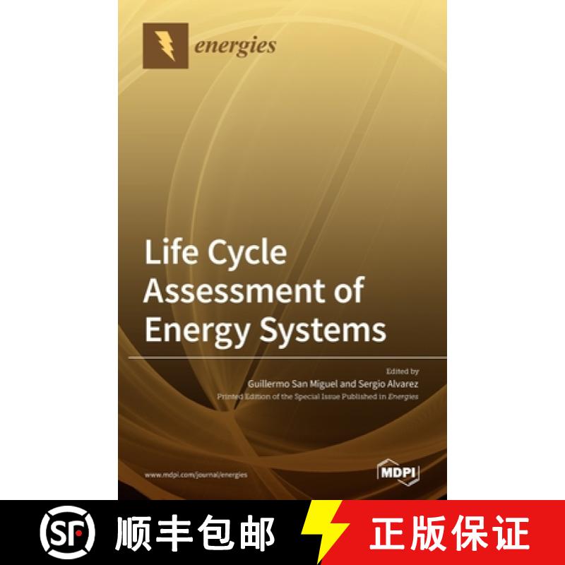 【2-3周达】Life Cycle Assessment of Energy Systems [9783036505244]