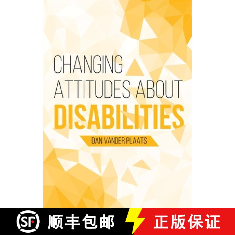 预订 Changing Attitudes About Disability: How to See People with Disabilities as our  Co-laborers in ... [9781940567235]