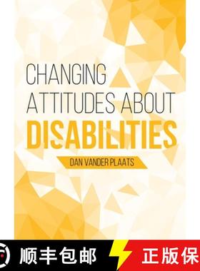 预订 Changing Attitudes About Disability: How to See People with Disabilities as our  Co-laborers in ... [9781940567235]