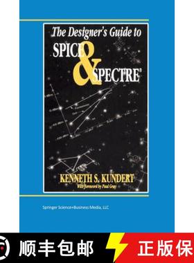 【3-4周达】The Designer's Guide to Spice and Spectre(r) (Softcover reprint of the original 1st ed. 1995) [9781475770117]