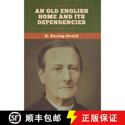 【3-4周达】精装 An Old English Home and Its Dependencies [9781647996017]