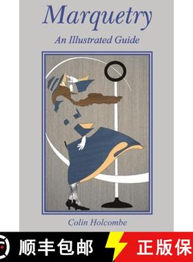 【3-4周达】Marquetry: An Illustrated Guide [9781399902052]