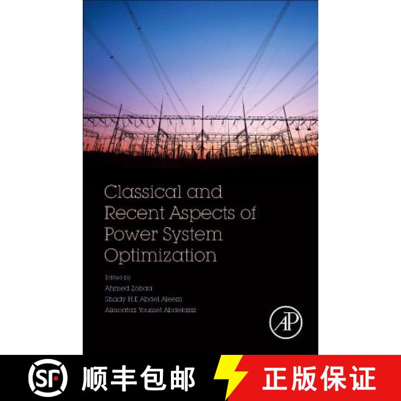 【3-4周达】Classical and Recent Aspects of Power System Optimization [9780128124413]