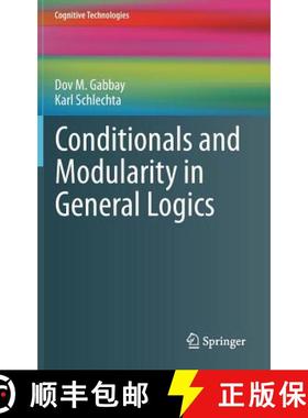 【3-4周达】Conditionals and Modularity in General Logics [9783642190674]