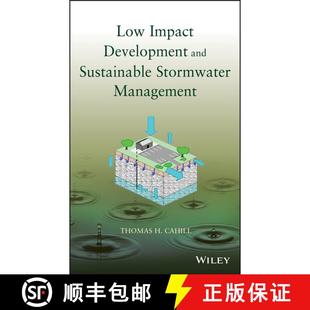 【3-4周达】Low Impact Development And Sustainable Stormwater Management [Wiley化学化工] [9780470096758]